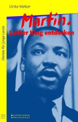 Martin. Luther King entdecken Memories