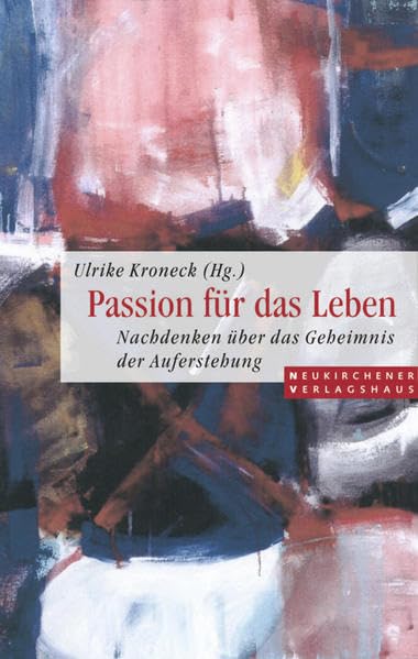 Passion für das Leben Religion & Esotericism