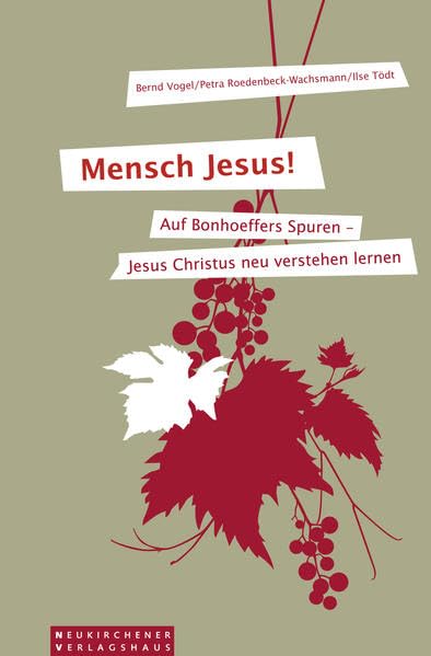 Mensch Jesus!: Auf Bonhoeffers Spuren - Jesus Christus neu verstehen lernen Religion & Esotericism