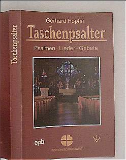 Taschenpsalter. Psalmen, Lieder, Gebete Books