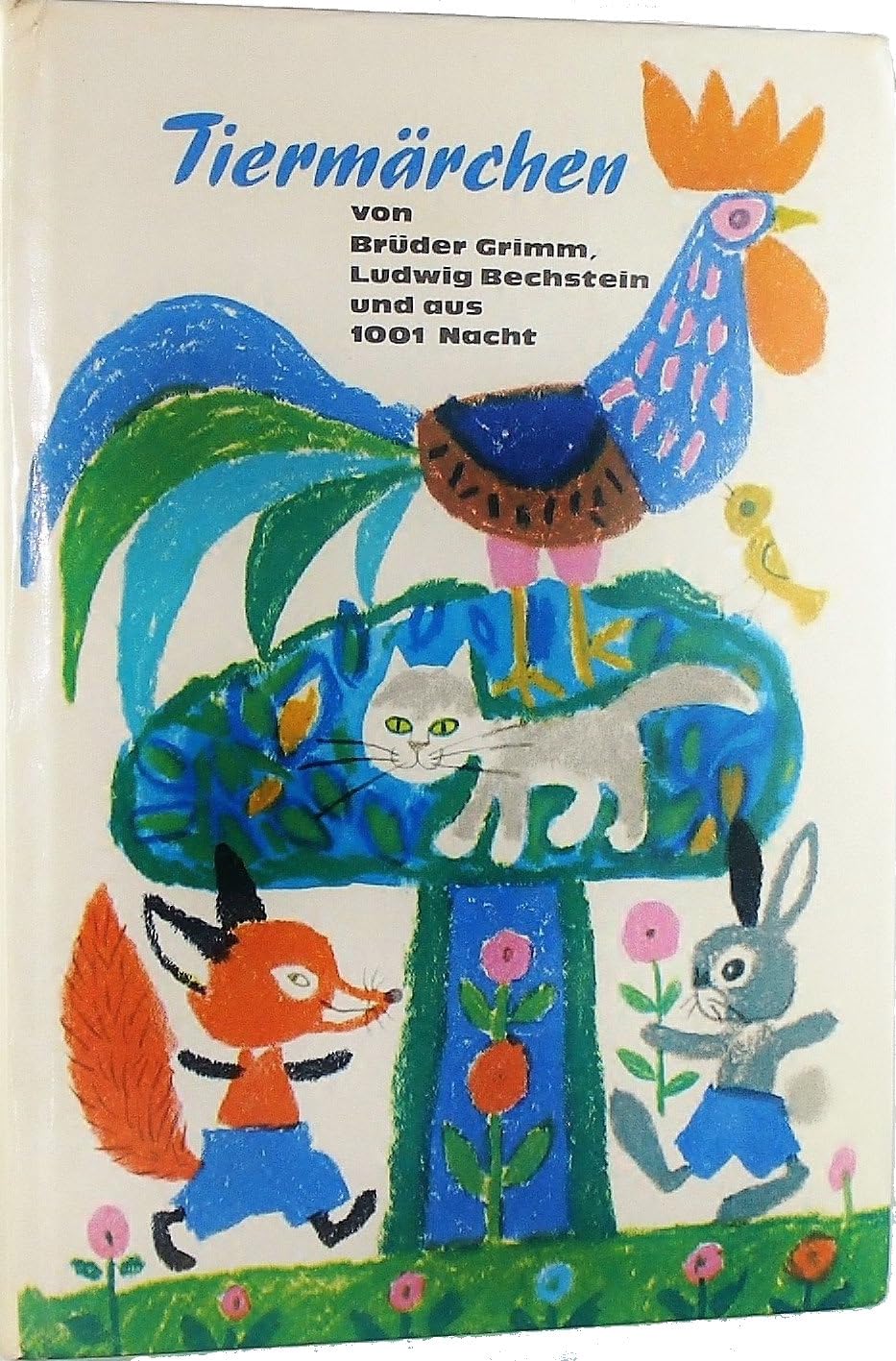 Tiermärchen Von Brüder Grimm, Ludwig Bechstein Und Aus 1001 Nacht Books