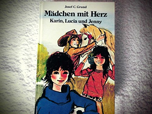 Mädchen mit Herz, Karin, Lucia und Jenny Books