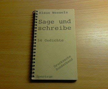 Sage und schreibe. 54 Gedichte Books