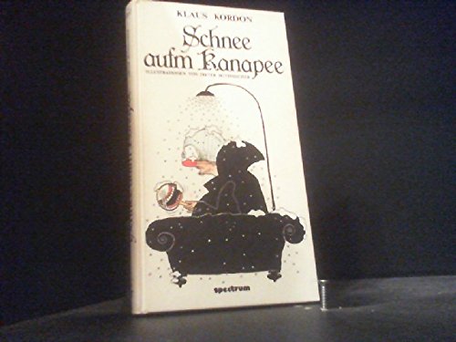 Schnee aufm Kanapee. Nonsens, Satire und höhere Gefühle Books