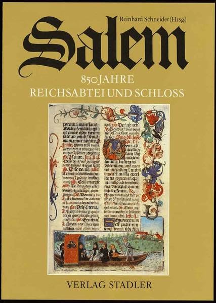 Salem - 850 Jahre Reichsabtei und Schloss: 850 Jahre Reichsabtei u. Schloß Architecture