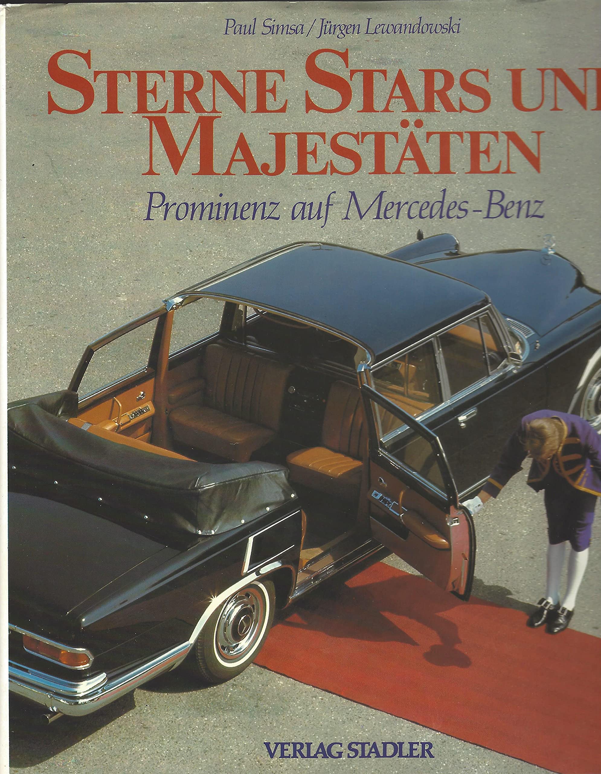 Sterne, Stars und Majestäten. Prominenz auf Mercedes-Benz Social Sciences