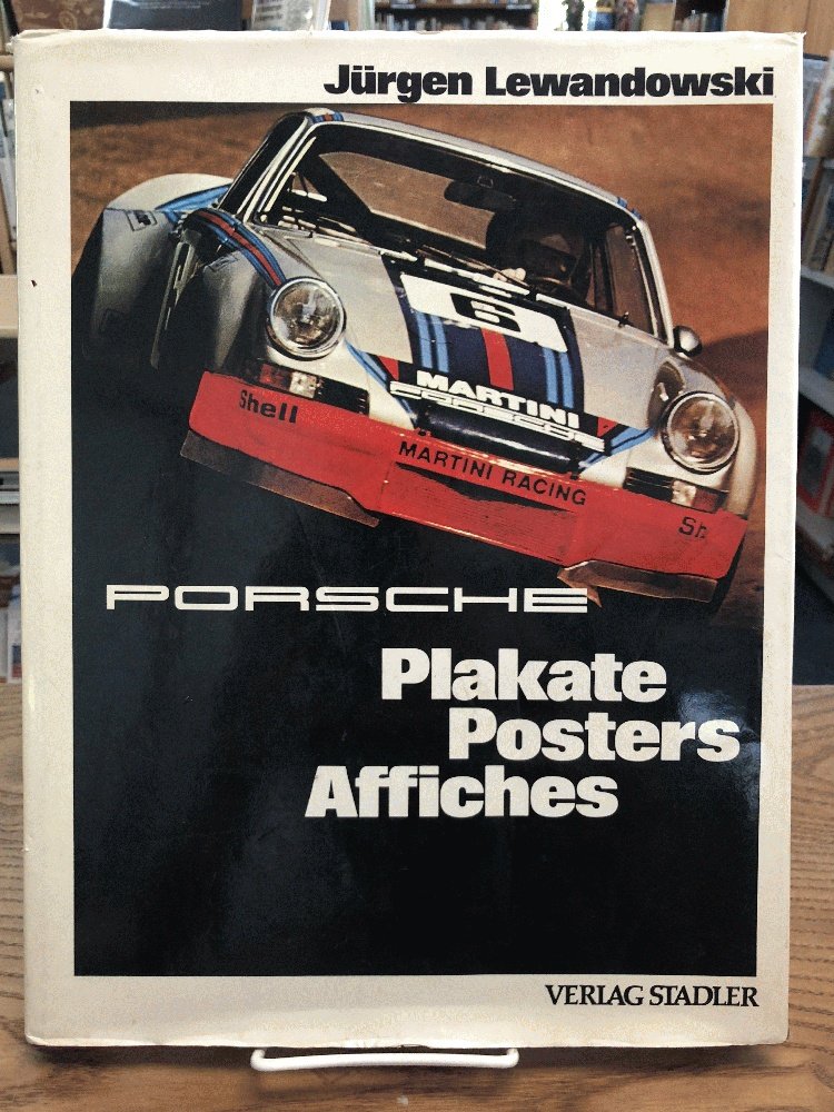 Porsche Plakate, Posters, Affiches: Dt. /Engl. /Franz. Leisure & Fun