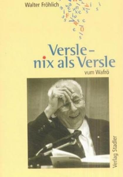 Versle - nix als Versle... Poetry
