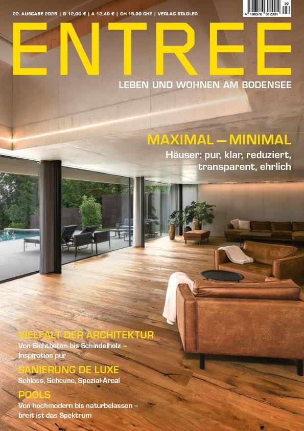 ENTREE - Leben und Wohnen am Bodensee: 22. Ausgabe 2025 Architecture