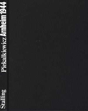 Arnheim 1944. Deutschlands letzter Sieg Politics & History