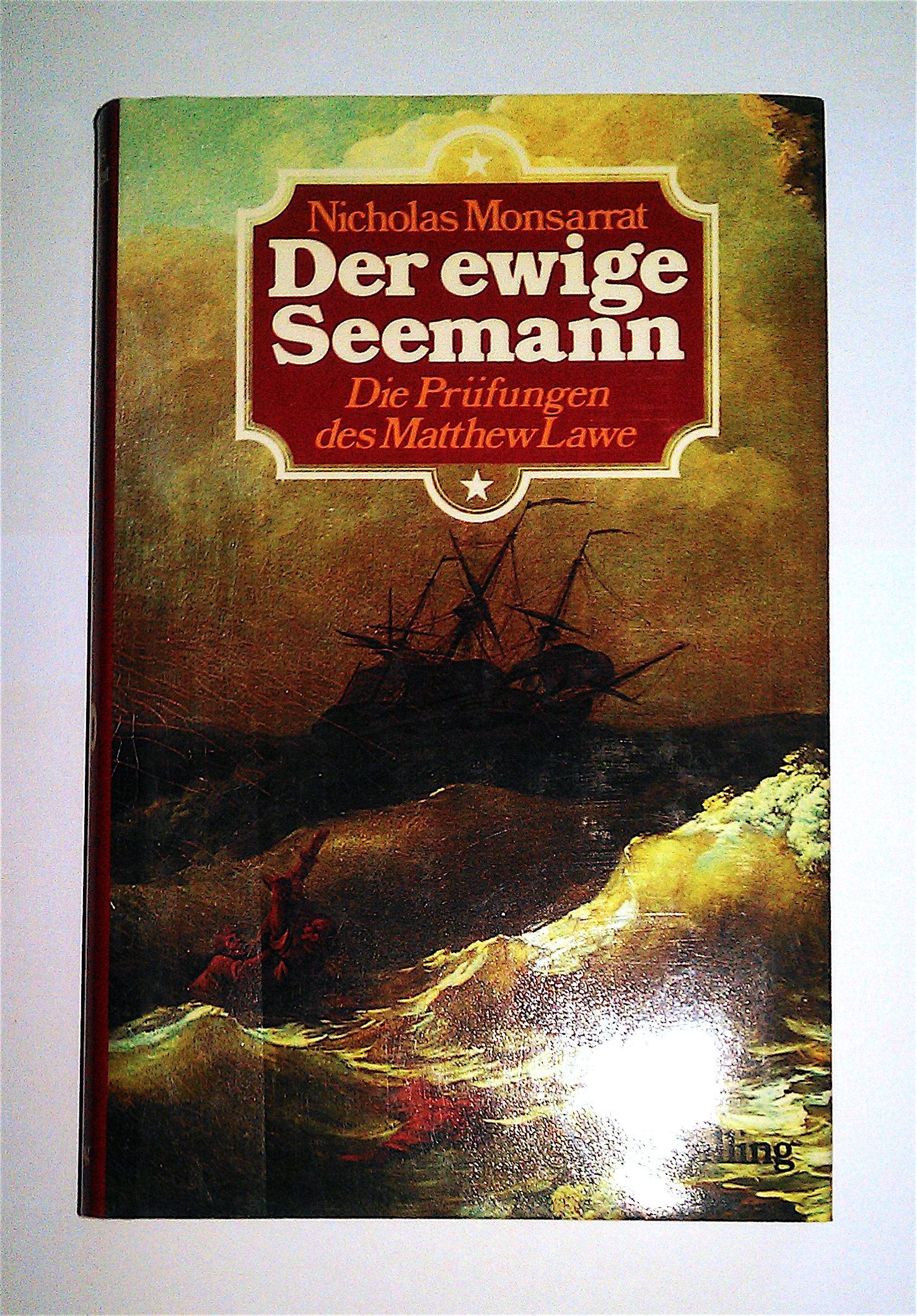 Der ewige Seemann. Die Prüfungen des Matthew Lawe Books