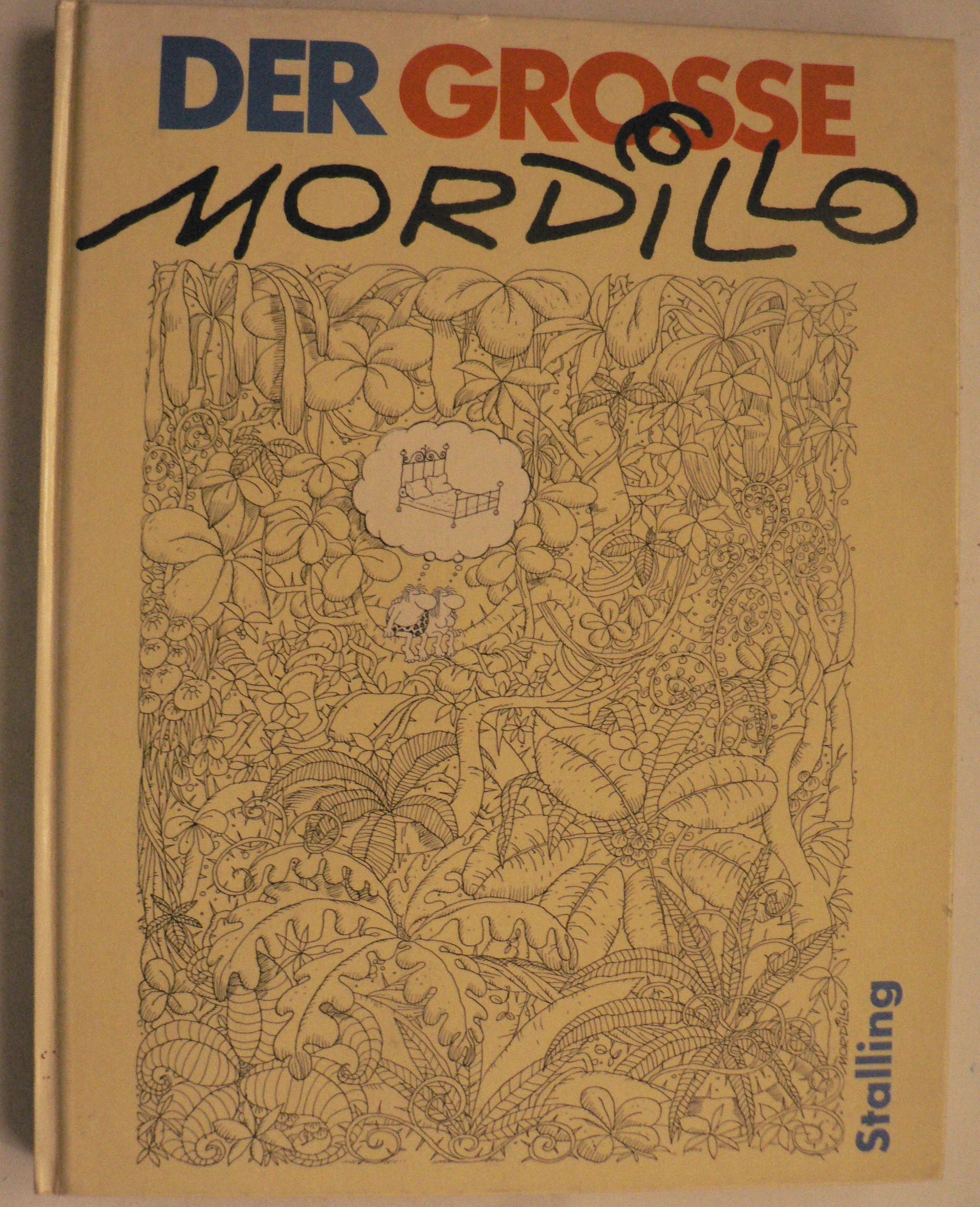 Der große Mordillo - Cartoons zum Verlieben Cartoons