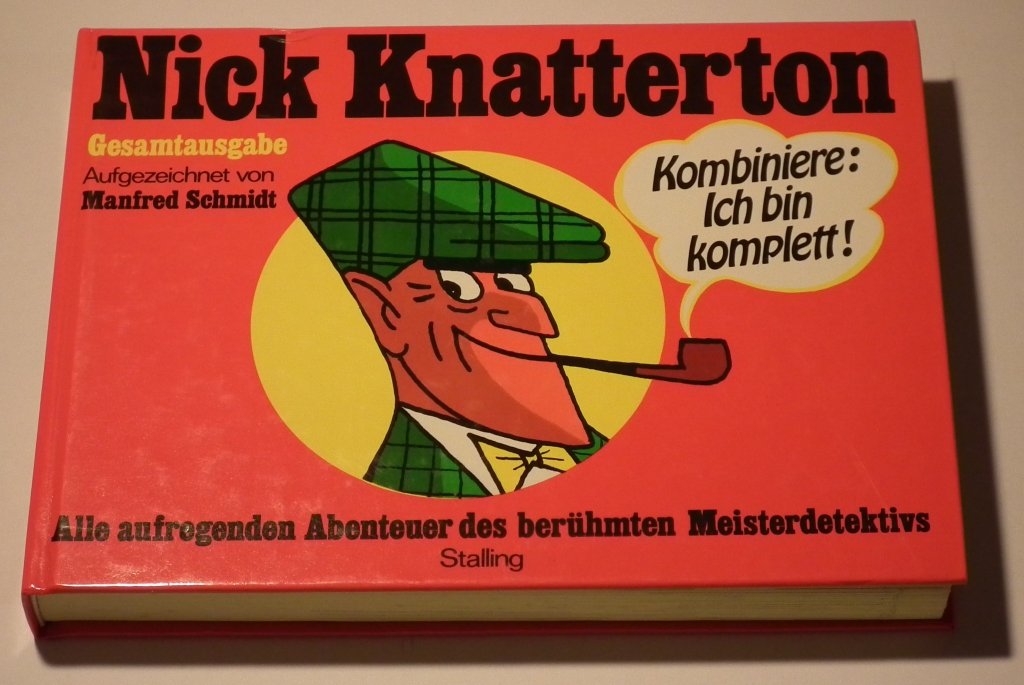 Nick Knatterton. Alle Aufregenden Abenteuer Des Berühmten Meisterdetektivs. Manga