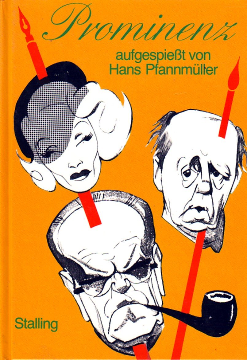 Prominenz, aufgespießt von Hans Pfannmüller book
