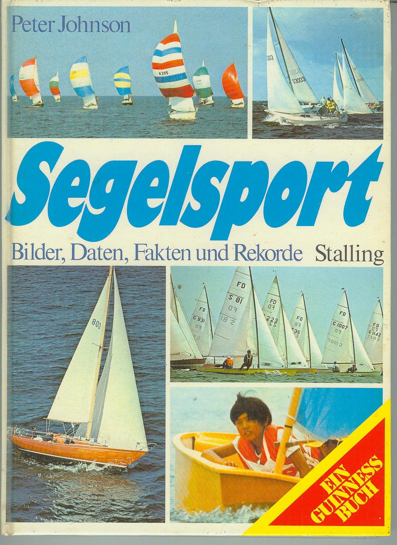Segelsport. Bilder, Daten, Fakten und Rekorde Books