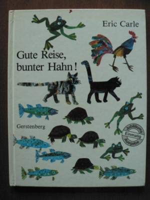 Gute Reise, bunter Hahn!. Contemporary literature Books
