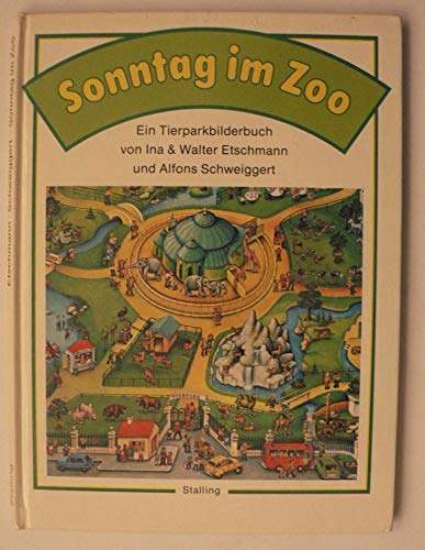 Sonntag im Zoo - Ein Tierparkbilderbuch Books