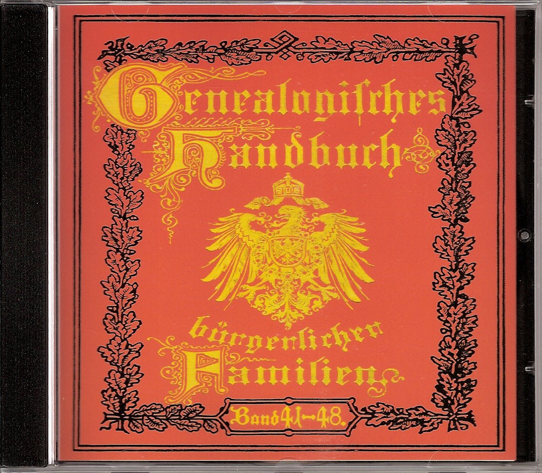 Genealogisches Handbuch bürgerlicher Familien, 1 CD-ROM.Bd.41-48: Deutsches Geschlechterbuch. Für Windows ab s.x, 9x oder Apple ab 7.0 Other software