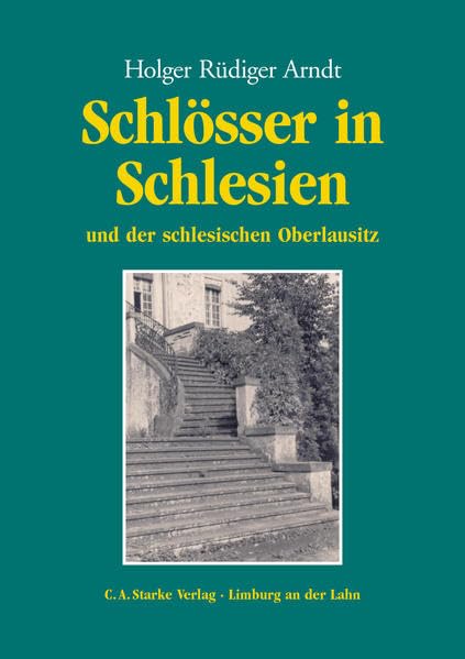 Schlösser in Schlesien und der schlesischen Oberlausitz: Geschichte - Schicksale Film, Art & Culture