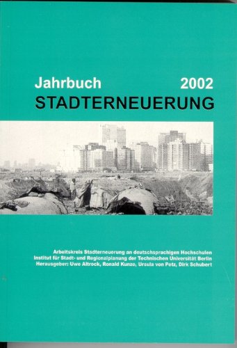 Jahrbuch Stadterneuerung 2002: Beiträge aus Lehre und Forschung an deutschsprachigen Hochschulen Architecture