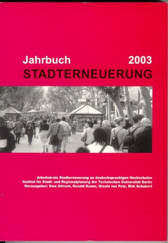 Jahrbuch Stadterneuerung 2003: Beiträge aus Lehre und Forschung an deutschsprachigen Hochschulen Architecture