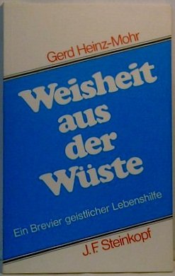 Product Image: Weisheit aus der Wüste. Ein Brevier geistlicher Lebenshilfe