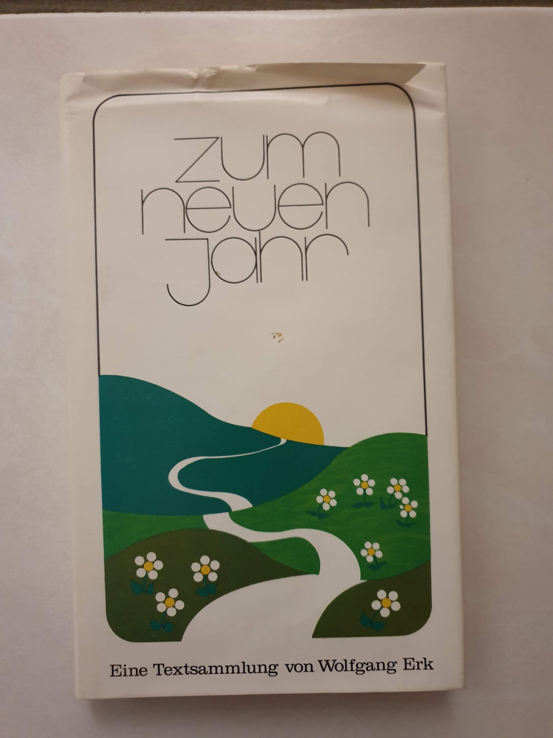 Zum Neuen Jahr : von Vorsätzen, Hoffnungen u. Wünschen Arts & Music