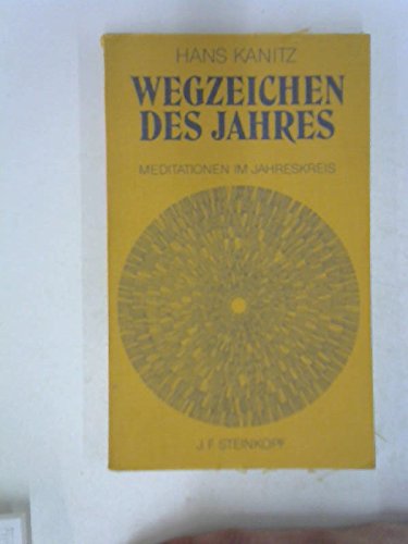 Wegzeichen des Jahres : Meditationen im Jahreskreis. Books