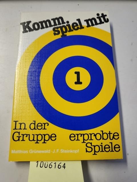 Komm, spiel mit, Bd.1, In der Gruppe erprobte Spiele Leisure & Fun