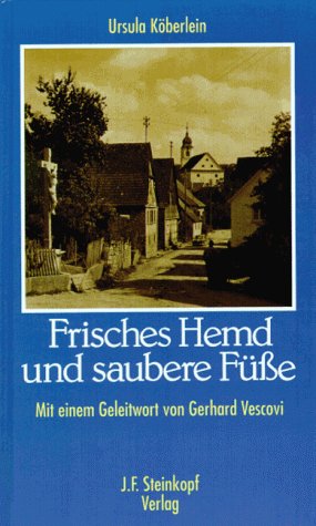 Frisches Hemd und saubere Füße Contemporary literature