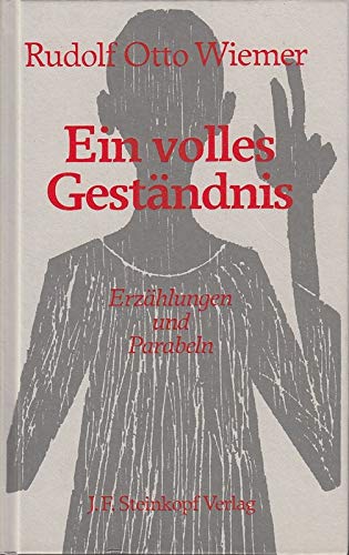 Ein volles Geständnis. Erzählungen und Parabeln Business & Technology