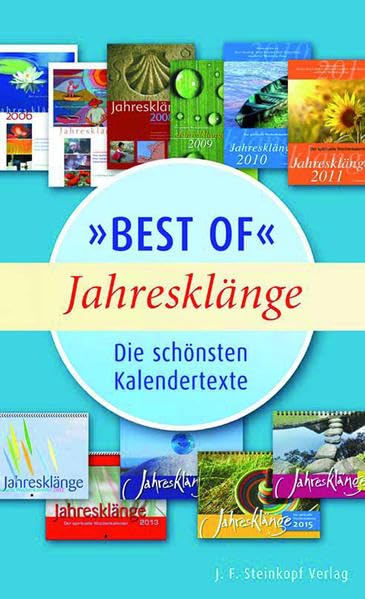 "Best of" Jahresklänge: Die schönsten Kalendertexte Religion & Esotericism