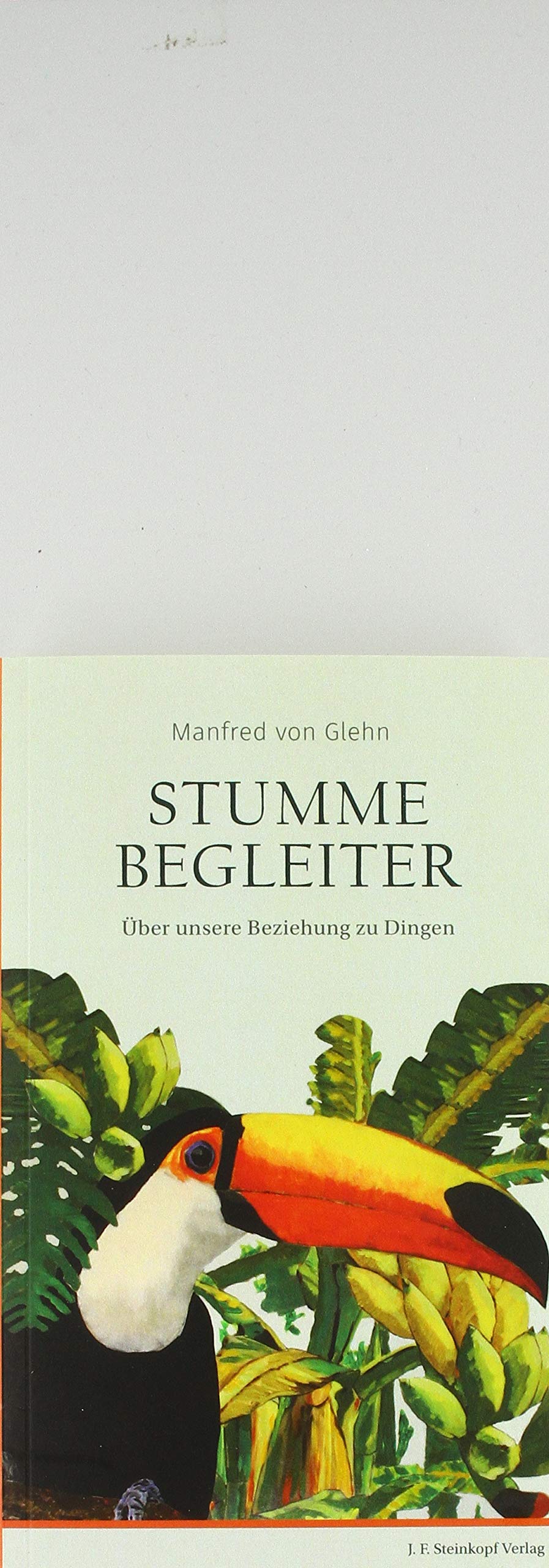 Stumme Begleiter: Über unsere Beziehung zu Dingen Personalities