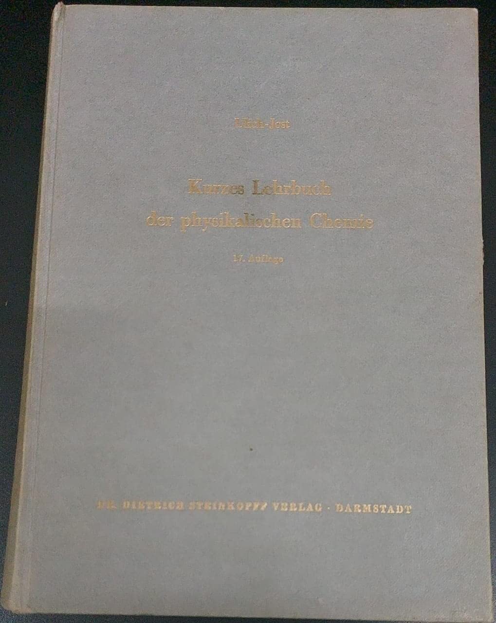 Kurzes Lehrbuch der Physikalischen Chemie - Hermann Ulich Natural Sciences