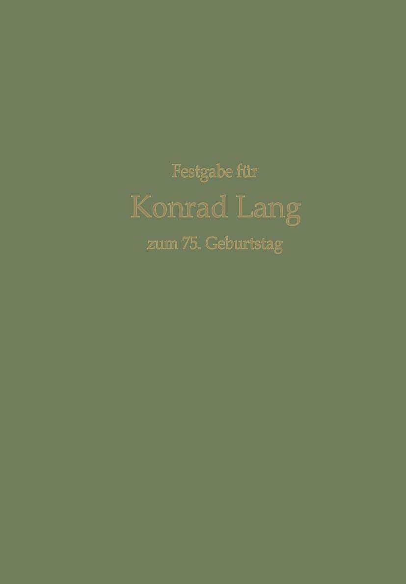 Aktuelle Ernährungswissenschaftliche Probleme: Festgabe für Konrad Lang zum 75. Geburtstag (Zeitschrift für Erziehungswissenschaft - Sonderheft) Medicine