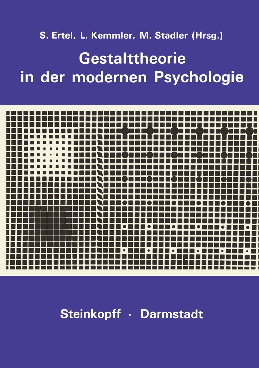 Gestalttheorie in der Modernen Psychologie book