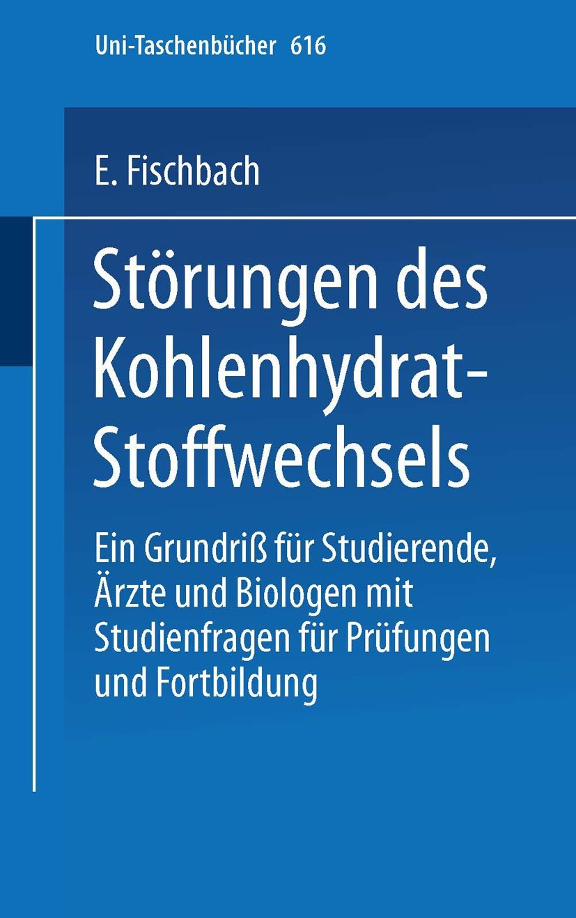Störungen des Kohlenhydrat-Stoffwechsels Medicine