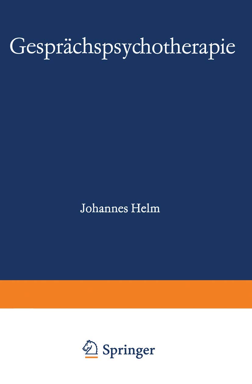 Gesprächspsychotherapie: Forschung - Praxis - Ausbildung Medicine