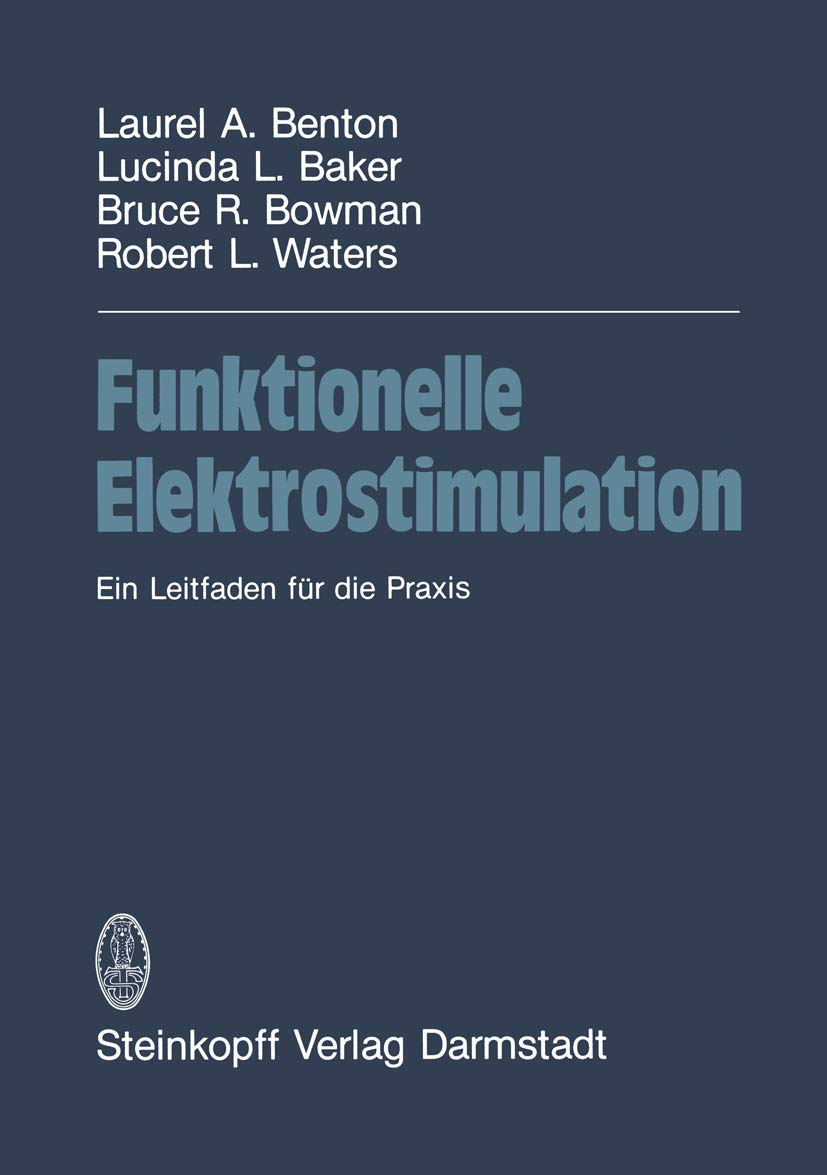 Funktionelle Elektrostimulation: Ein Leitfaden für die Praxis Medicine