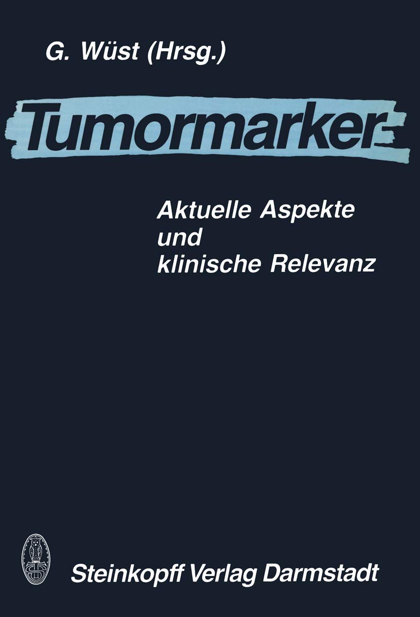 Tumormarker: Aktuelle Aspekte und klinische Relevanz Medicine