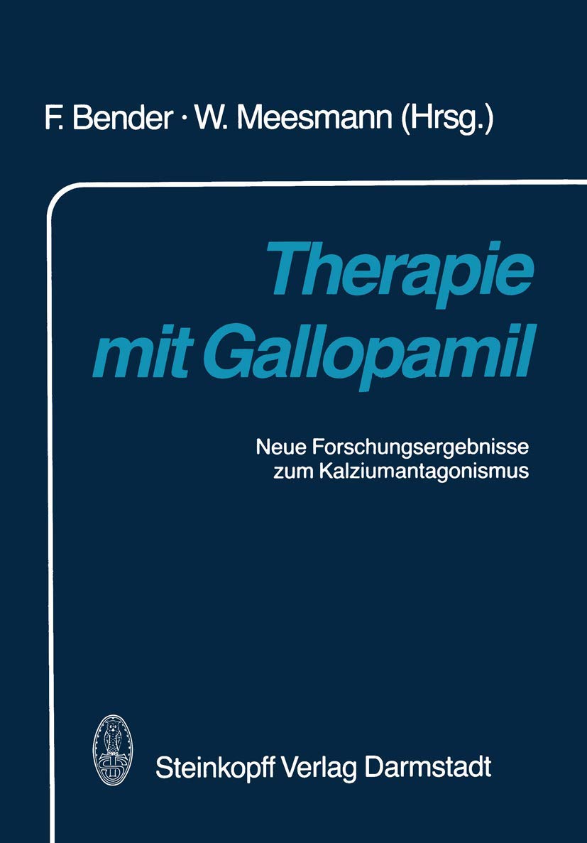 Therapie mit Gallopamil: Neue Forschungsergebnisse zum Kalziumantagonismus Medicine