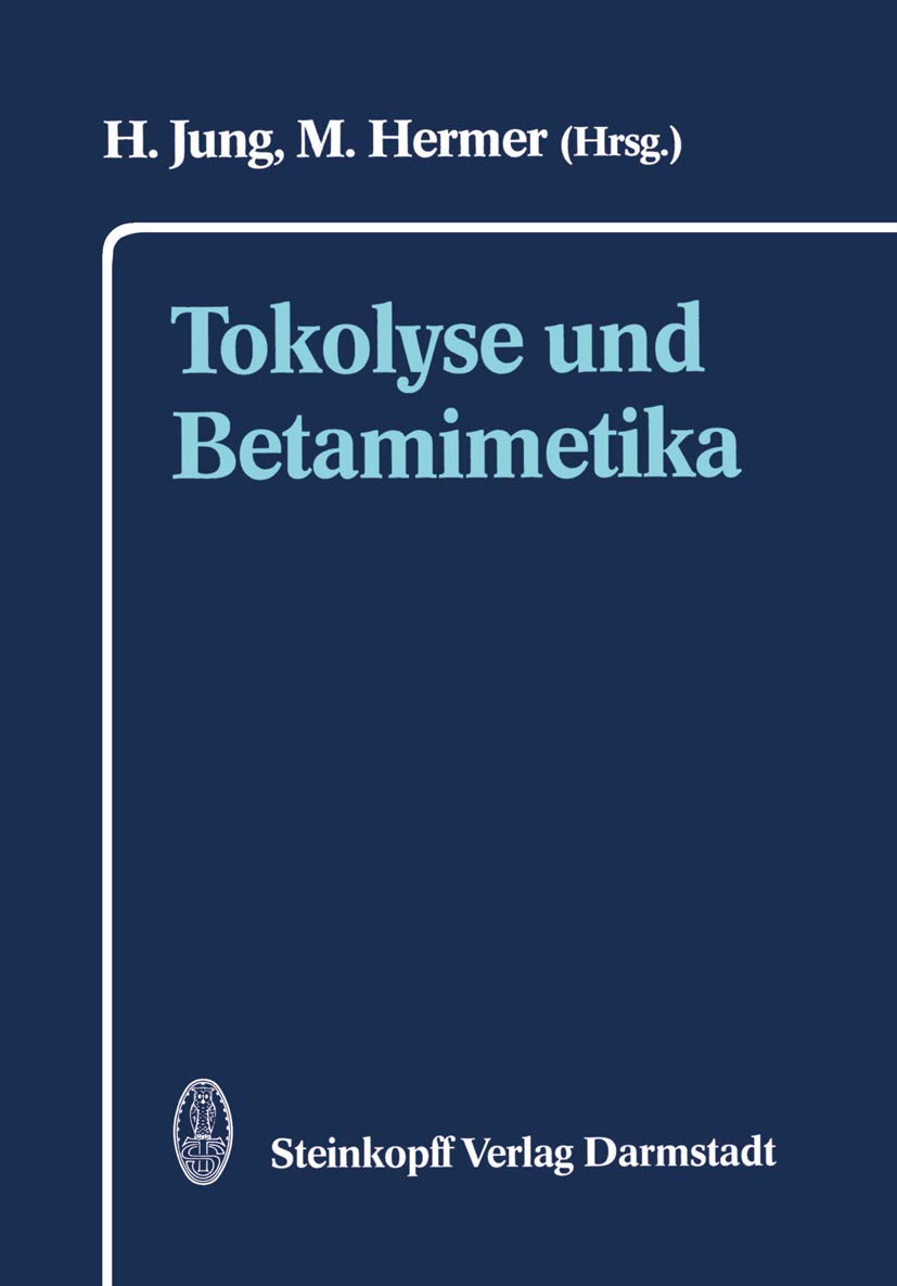 Tokolyse und Betamimetika Medicine