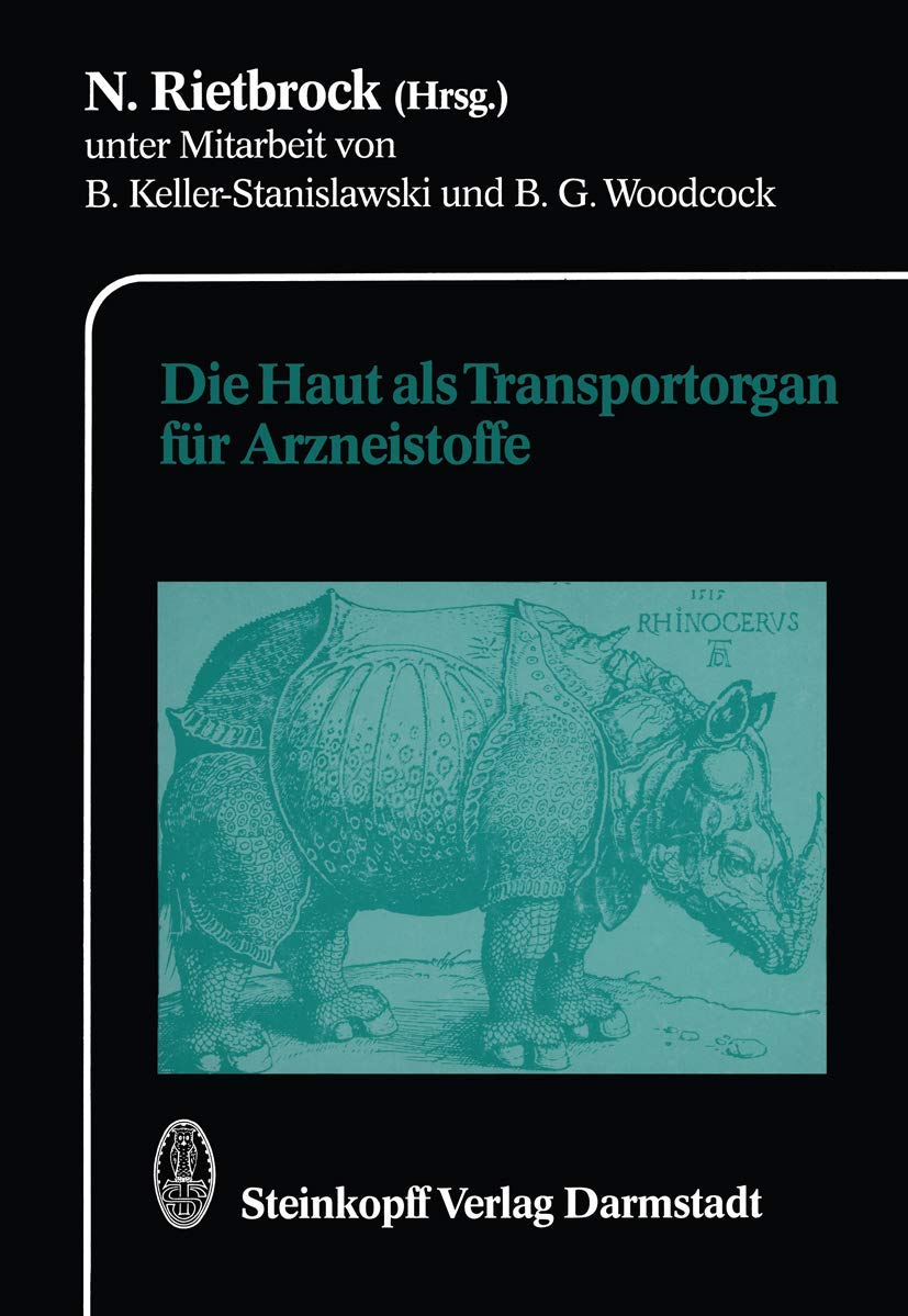 Die Haut als Transportorgan für Arzneistoffe (Frankfurter Seminare für klinische Pharmakologie) Medicine