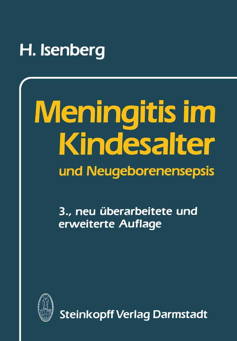 Meningitis im Kindesalter und Neugeborenensepsis Medicine