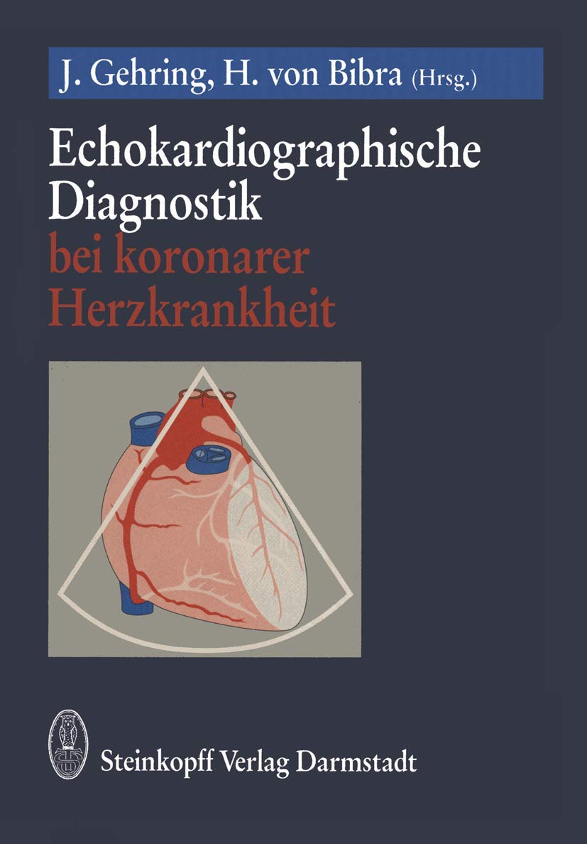 Echokardiographische Diagnostik bei koronarer Herzkrankheit Medicine
