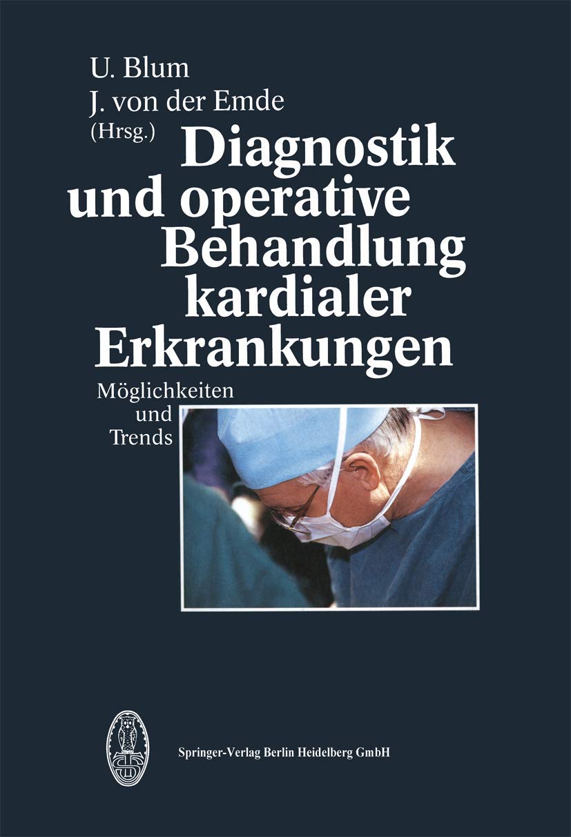 Diagnostik und operative Behandlung kardialer Erkrankungen Medicine