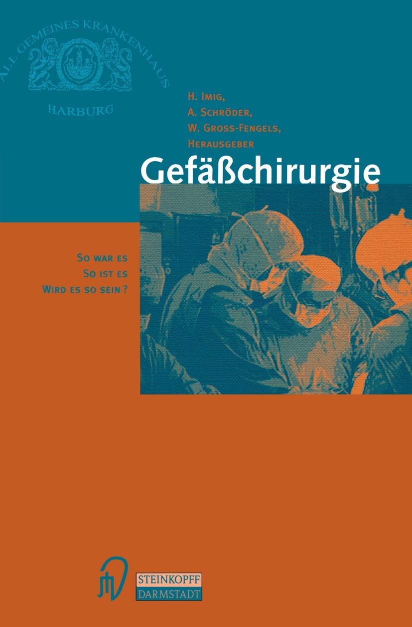 Product Image: Gefäßchirurgie. So war es - So ist es - Wird es so sein?