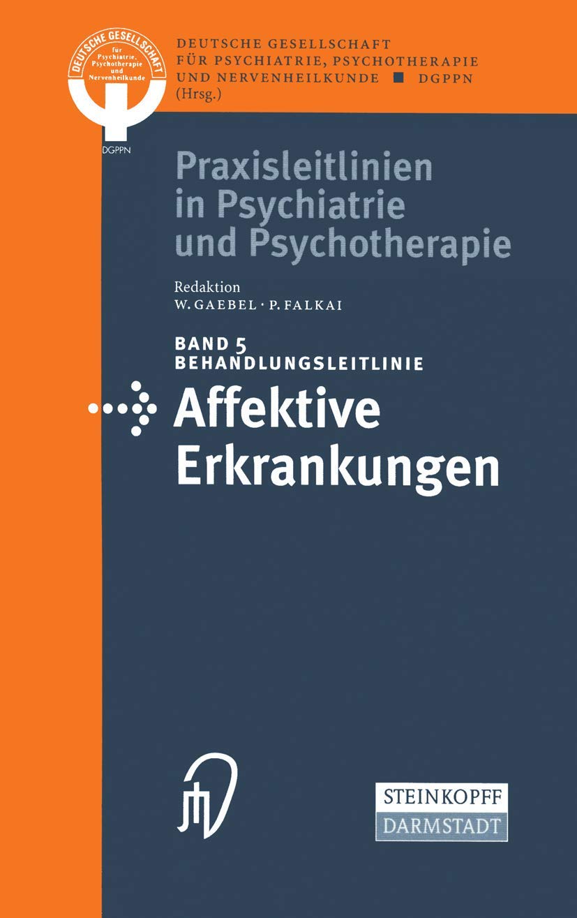 Behandlungsleitlinie Affektive Erkrankungen Medicine