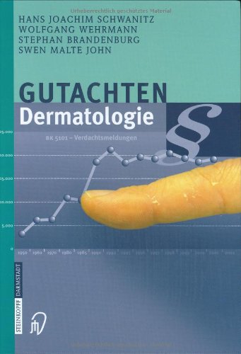Gutachten Dermatologie Medicine