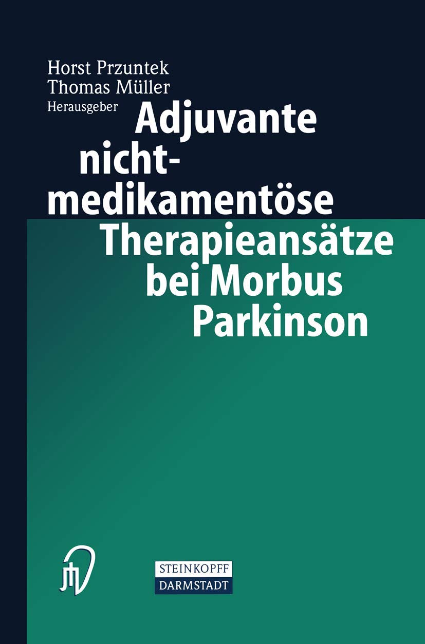 Adjuvante nichtmedikamentöse Therapieansätze bei Morbus Parkinson Medicine